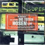 Toten Hosen - Im Auftrag des Herrn... live