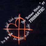 Trimatic - Da Da Da ich lieb dich nicht, du liebst mich nicht - Techno Mixes 95
