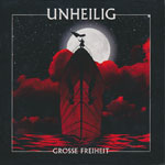 Unheilig - Grosse Freiheit [DCD]
