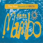 Various Artists - Cafe Mambo - The Real Sound Of Ibiza [DoCD]