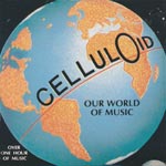 Various Artists: Celluloid - Our World Of Music [CD]