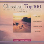 Various Artists - Classical Top 100 Volume 3 - Golden Touch Classics