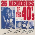 Various Artists - 25 Memories of the 40's Vol. 1