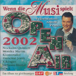 Various Artists - Arnulf Prasch pr&auml;sentiert Wenn die Musi spielt - Open Air 2002