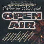 Various Artists - Wenn die Musi spielt - Open Air