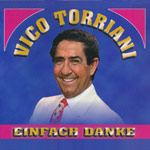 Torriani, Vico - Einfach danke