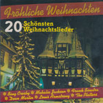 Weihnachtsmusik - Fr&ouml;hliche Weihnachten - 20 Sch&ouml;nsten Weihnachtslieder