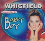 Whigfield - Baby Boy incl. Saturday Night '97