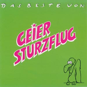 Geier Sturzflug - Das Beste von [CD]