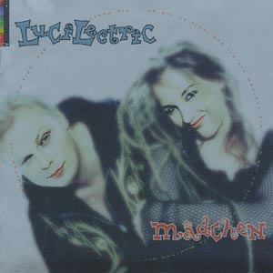 LuciLectric - M&auml;dchen [CD]