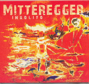 Mitteregger, Herwig - In Solito (Digipack)