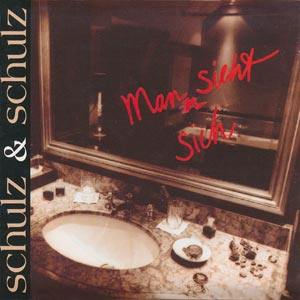 Schulz &amp; Schulz - Man sieht sich [CD]