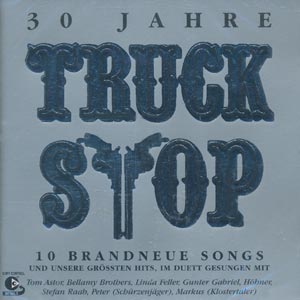 Truck Stop - 30 Jahre [CD]